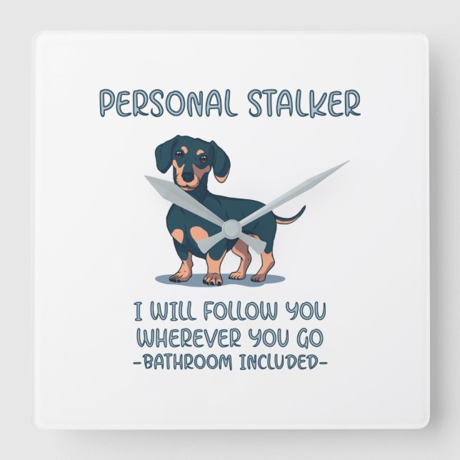 Dachshund Personal Stalker Square Wall Clock (Front)