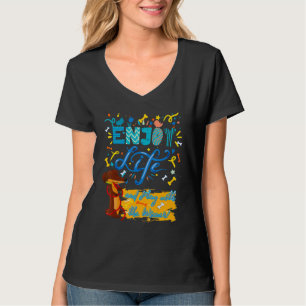 DACHSHUND PET FUNNY WIENER DOG ENJOY LIFE POSITI T-Shirt