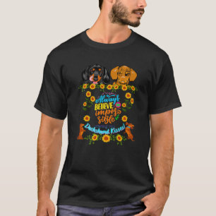 DACHSHUND PET FUNNY WIENER DOG GIFT BELIEVE IN IMP T-Shirt