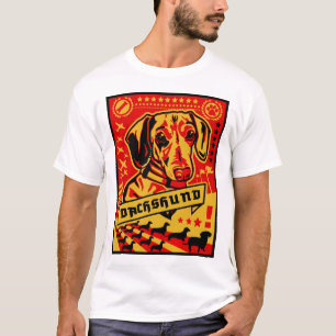 Dachshund Propaganda T-Shirt
