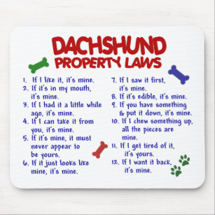 Dachshund Property Laws 2 Mouse Mat