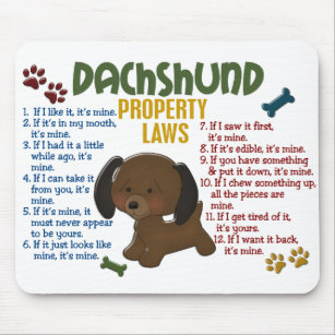 Dachshund Property Laws 4 Mouse Mat