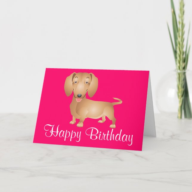 Dachshund Puppy Dog Happy Birthday Pink Card (Front)