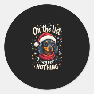 Dachshund Santa On The Naughty List Dachshund Chri Classic Round Sticker