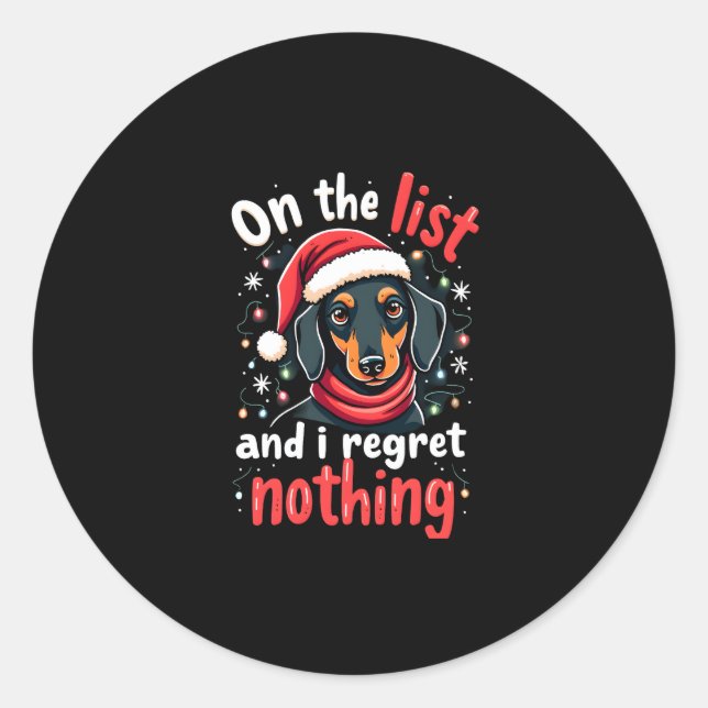 Dachshund Santa On The Naughty List Dachshund Chri Classic Round Sticker (Front)
