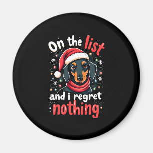 Dachshund Santa On The Naughty List Dachshund Chri Magnet
