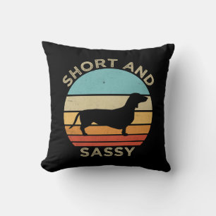 Dachshund Short And Sassy Cushion