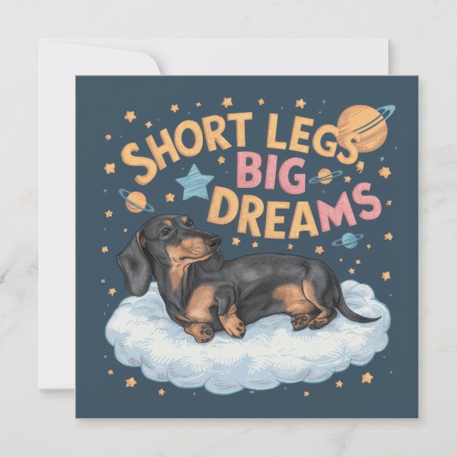 Dachshund Short Legs Big Dreams (Front)