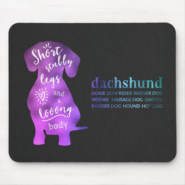 Dachshund - Short Stubby Legs and a Long Body Mouse Mat (Front)