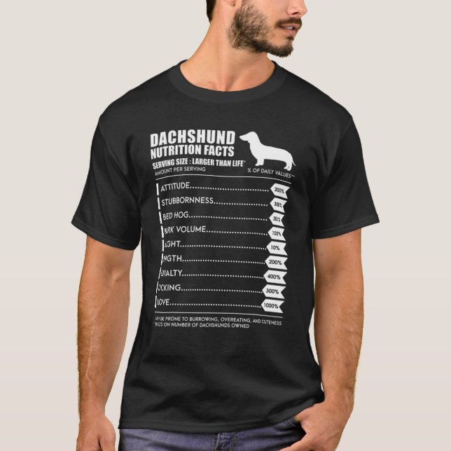 Dachshund T - Weiner Dog Nutrition Facts T-Shirt (Front)