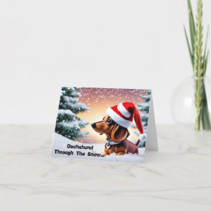 Dachshund Through The Snow... Christmas Card