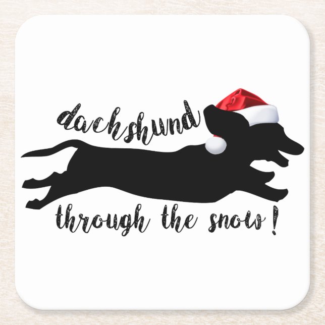 Dachshund through the snow Christmas Holidays Square Paper Coaster (Front)