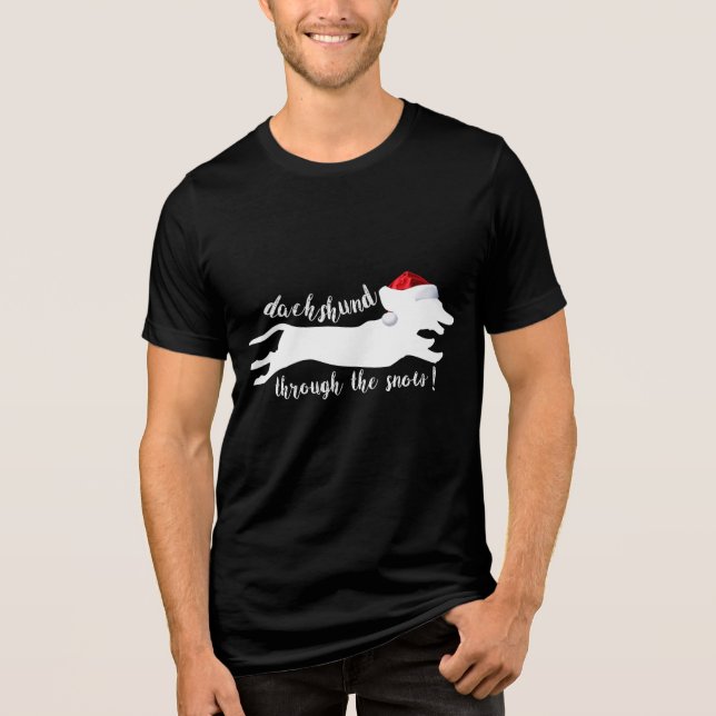 Dachshund through the snow Christmas Holidays Tri-Blend Shirt (Front)