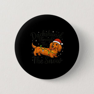 Dachshund Through The Snow Christmas Pajama Toddle 6 Cm Round Badge