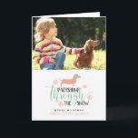 Dachshund Through the Snow Christmas Photo Card<br><div class="desc">Dachshund Through the Snow Christmas Photo Card</div>
