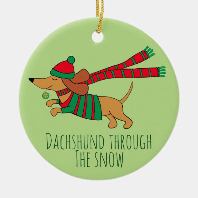 Dachshund Through the Snow Circle Ornament (Front)