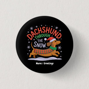  Dachshund Through the Snow Funny Christmas Dog  3 Cm Round Badge