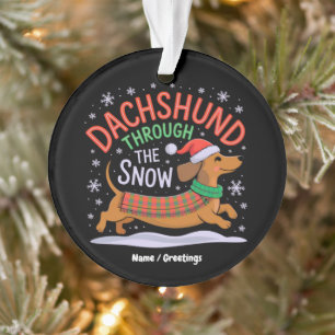  Dachshund Through the Snow Funny Christmas Dog  Ornament