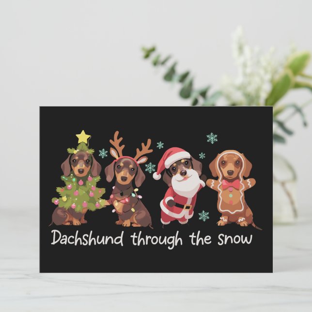 Dachshund Through The Snow Funny Christmas Dogs Holiday Card (Standing Front)
