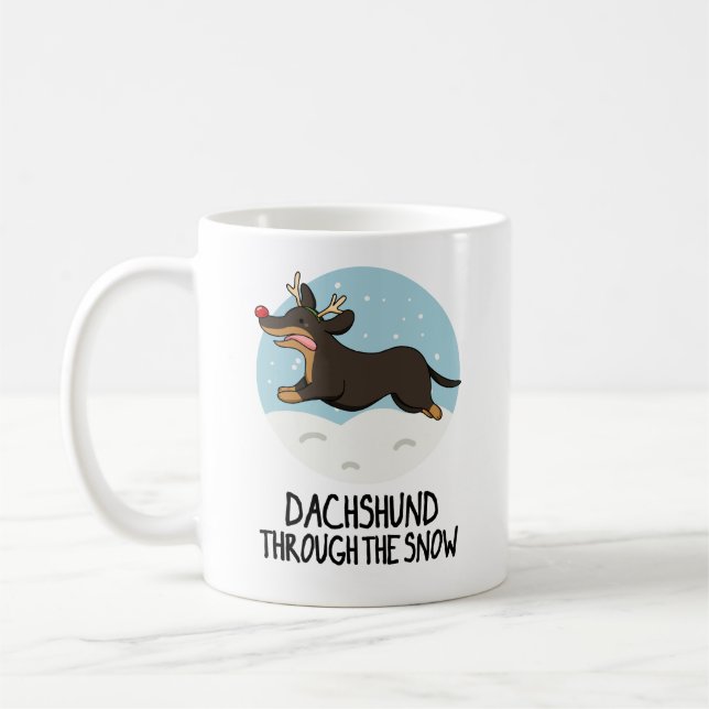 Dachshund Through The Snow Funny Christmas Pun  Coffee Mug (Left)