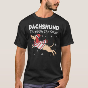 Dachshund Through the Snow - Funny Christmas Pun T-Shirt
