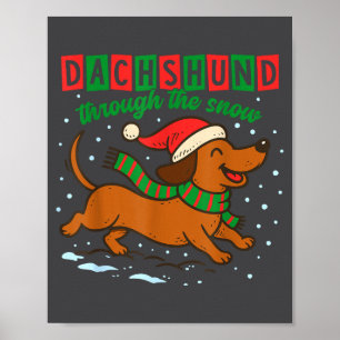 Dachshund Through The Snow Funny Christmas Wiener Poster