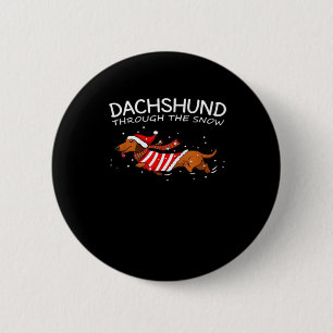 Dachshund Through The Snow Funny Dog Christmas Cla 6 Cm Round Badge