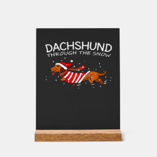 Dachshund Through The Snow Funny Dog Christmas Cla Acrylic Sign