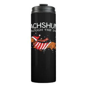 Dachshund Through The Snow Funny Dog Christmas Cla Thermal Tumbler