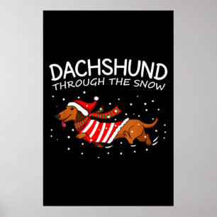 Dachshund Through The Snow Funny Dog Christmas Poster