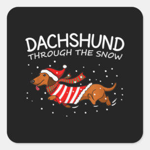 Dachshund Through The Snow Funny Dog Christmas Square Sticker
