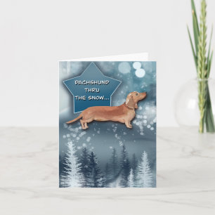Dachshund Through the Snow Greeting Card