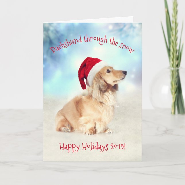 Dachshund through the snow Happy Holidays! Card (Front)