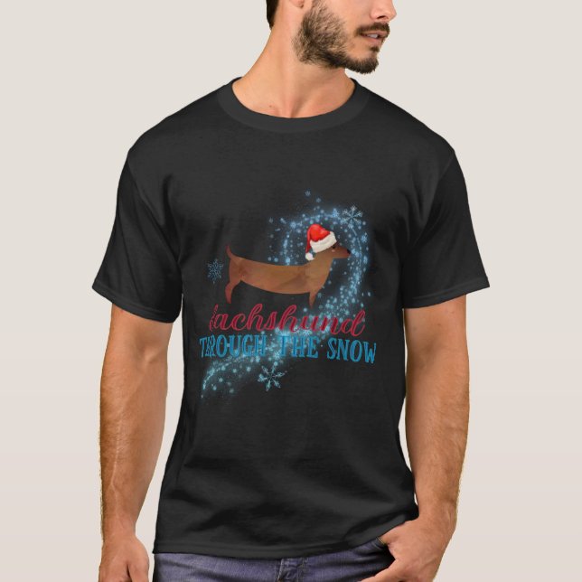 Dachshund Through The Snow Santa Dog Christmas T S T-Shirt (Front)