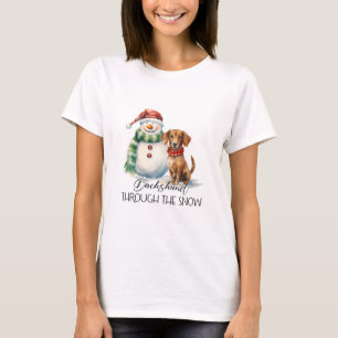 Dachshund Through The Snow T-Shirt
