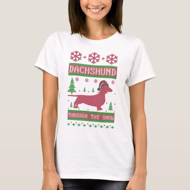 Dachshund Through The Snow T-Shirt (Front)
