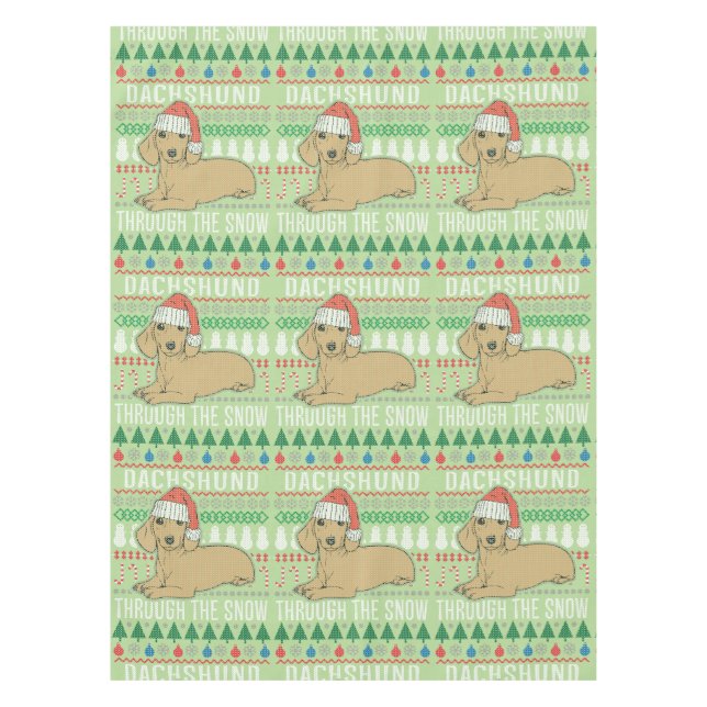 Dachshund Through The Snow Ugly Christmas Sweater Tablecloth (Front)
