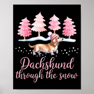 Dachshund Through The Snow Wiener Dog Christmas Poster