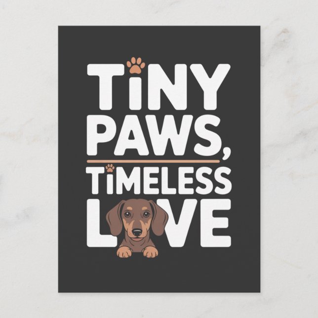 Dachshund Tiny Paws, Timeless Love Holiday Postcard (Front)