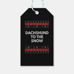 Dachshund to the Snow Christmas Dog Lover Xmas Pet Gift Tags