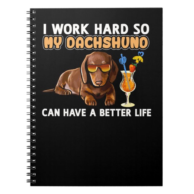 Dachshund Wiener Dog Funny Dachshund ShirtDachshun Notebook (Front)