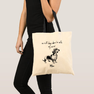 Dachshund Wiener Dog Humour Pet Name Black Tote Bag