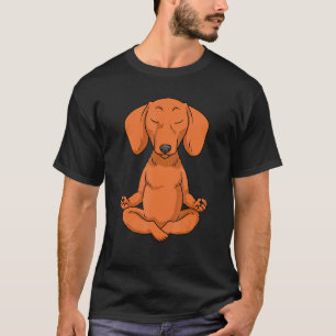 Dachshund  Women Weiner Dog  Yoga  Meditation T-Shirt