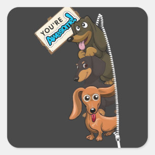 Dachshund You Are Awesome Square Sticker