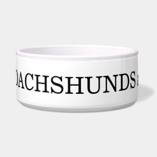 Dachshunds are best friends are...