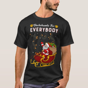 Dachshunds For Everybody Santa Christmas T-Shirt