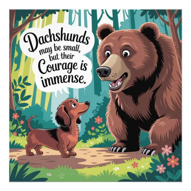 Dachshunds May Be Small Photo Print (Front)