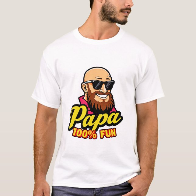 Dad 100% fun T-Shirt (Front)