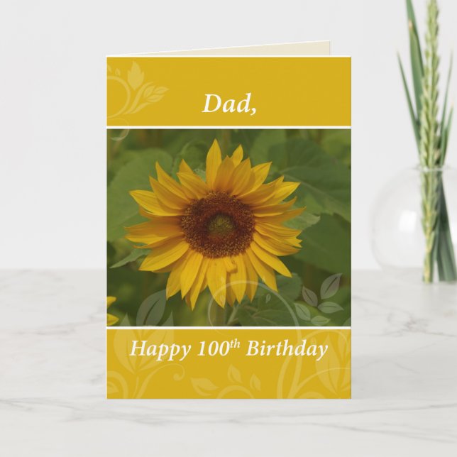 Dad 100th Year Sunflower Happy Birthday Card (Front)