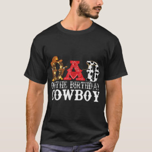 Dad 1St First Birthday Cowboy Western Rodeo Party  T-Shirt
